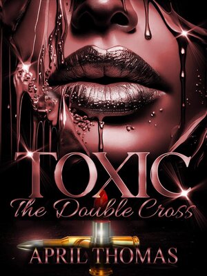 cover image of Toxic